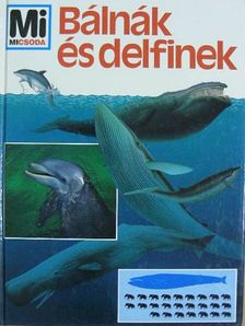 Petra Deimer - Bálnák és delfinek [antikvár]