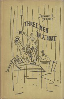 Jerome K. Jerome - Three Men in a Boat [antikvár]