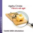 Agatha Christie - Három vak egér [eHangoskönyv]