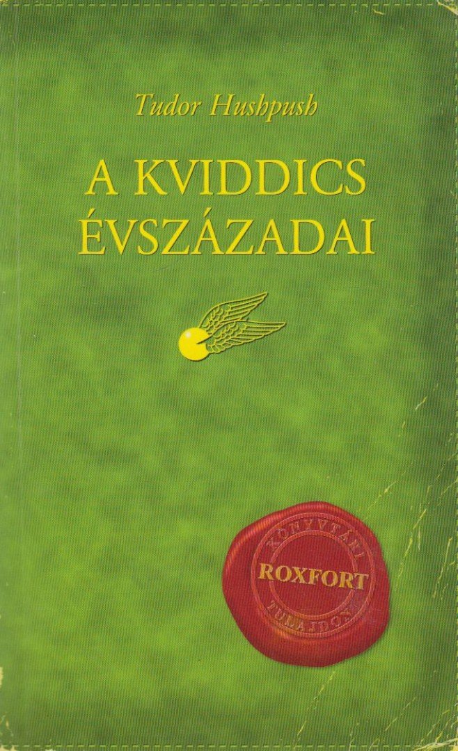 J. K. Rowling - A kviddics évszázadai [antikvár]
