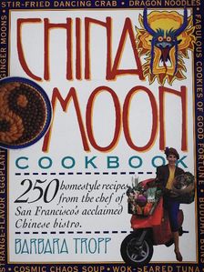 Amy Ho - China Moon Cookbook [antikvár]