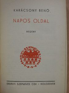 Karácsony Benő - Napos oldal I-II. [antikvár]