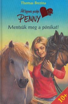 Mentsük meg a pónikat! [antikvár]