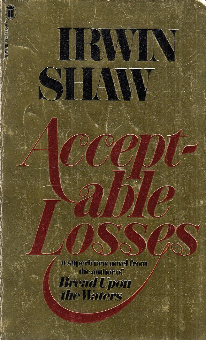Irwin Shaw - Acceptable Losses [antikvár]