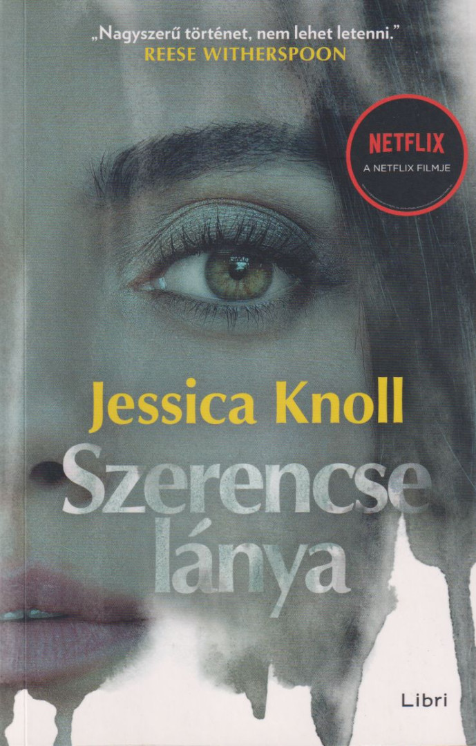 Jessica Knoll - Szerencse lánya [antikvár]