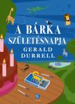 Durrell, Gerald - A Bárka születésnapja