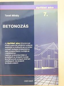 Teveli Mihály - Betonozás [antikvár]