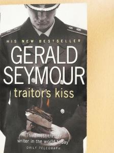 Gerald Seymour - Traitor's Kiss [antikvár]