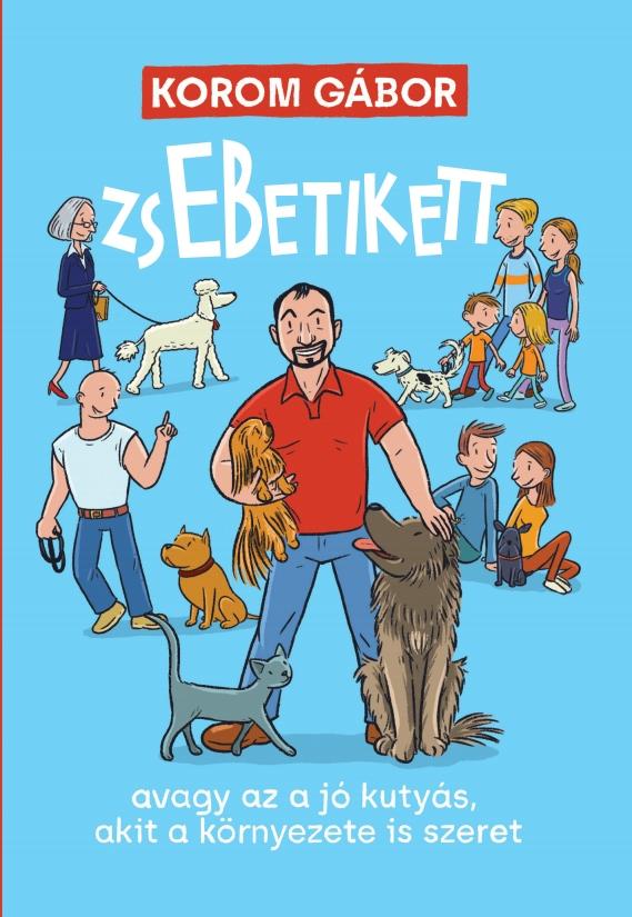 Korom Gábor - Zsebetikett [szépséghibás]