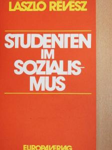 László Révész - Studenten im Sozialismus [antikvár]