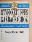 Napoleon Hill - Ötvenkét lépés a gazdagsághoz [antikvár]
