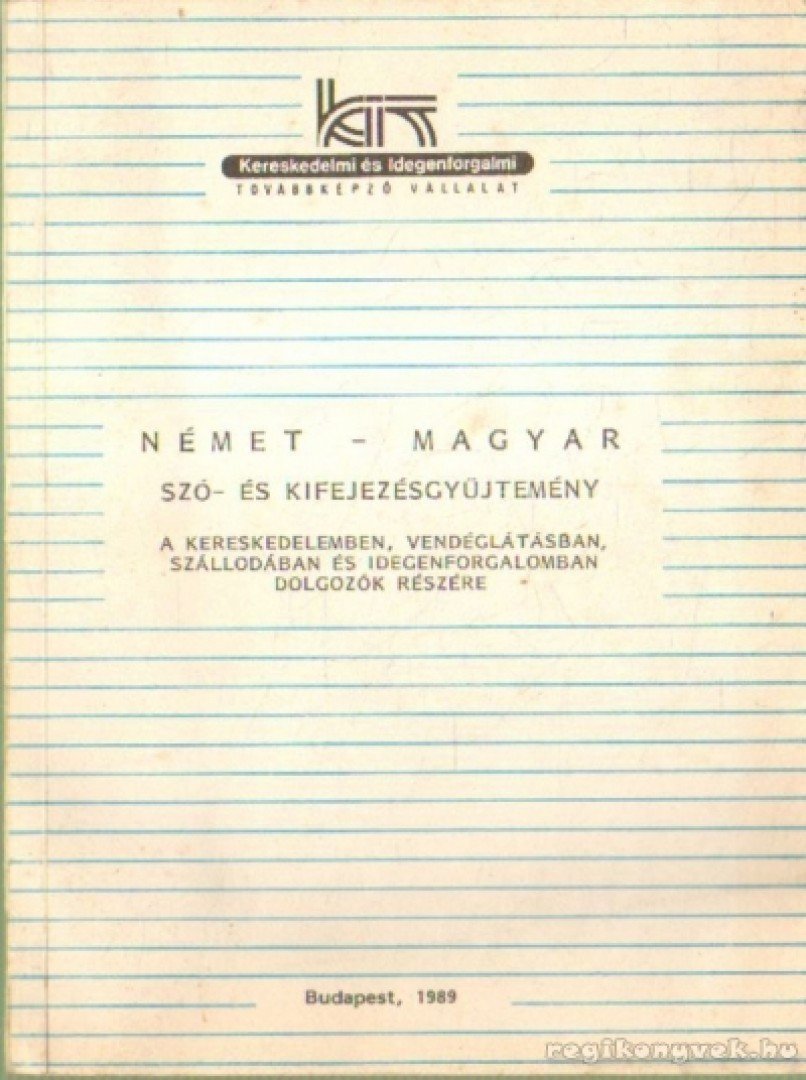 Máthé Pálné (szerk.) - Német-magyar szó- és kifejezésgyűjtemény [antikvár]