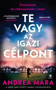 Andrea Mara - Te vagy az igazi célpont [eKönyv: epub, mobi]