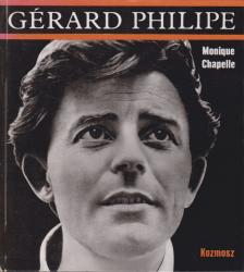 Chapelle, Monique - Gérard Philipe [antikvár]