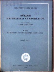 Freud Géza - Műszaki matematikai gyakorlatok B. VIII. [antikvár]