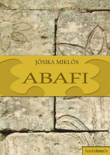 Jósika Miklós - Abafi [eKönyv: epub, mobi]
