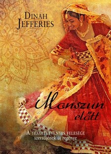 Dinah Jefferies - Monszun előtt [eKönyv: epub, mobi]