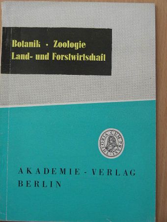 Botanik-Zoologie, Land- und Forstwirtschaft [antikvár]