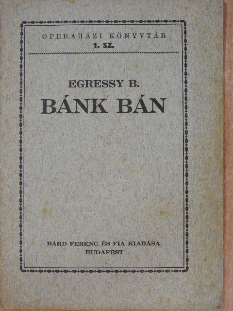 Egressy Benjámin - Bánk Bán [antikvár]