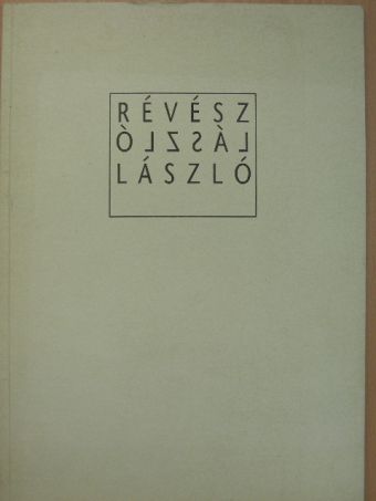 Eva Schmidt - Révész László László [antikvár]