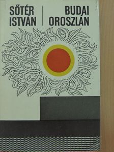 Sőtér István - Budai oroszlán [antikvár]