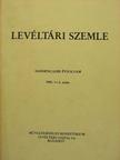 Bakács István - Levéltári Szemle 1980. január-augusztus [antikvár]