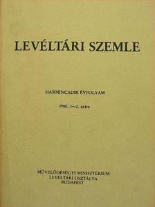 Bakács István - Levéltári Szemle 1980. január-augusztus [antikvár]