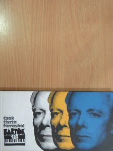 Csak tiszta forrásból - Bartók 125 [antikvár]