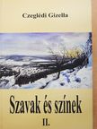 Czeglédi Gizella - Szavak és színek II. [antikvár]