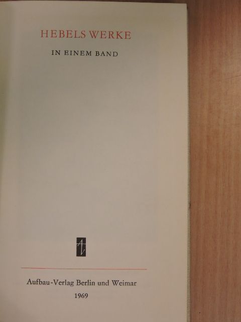Johann Peter Hebel - Hebels werke in einem band [antikvár]
