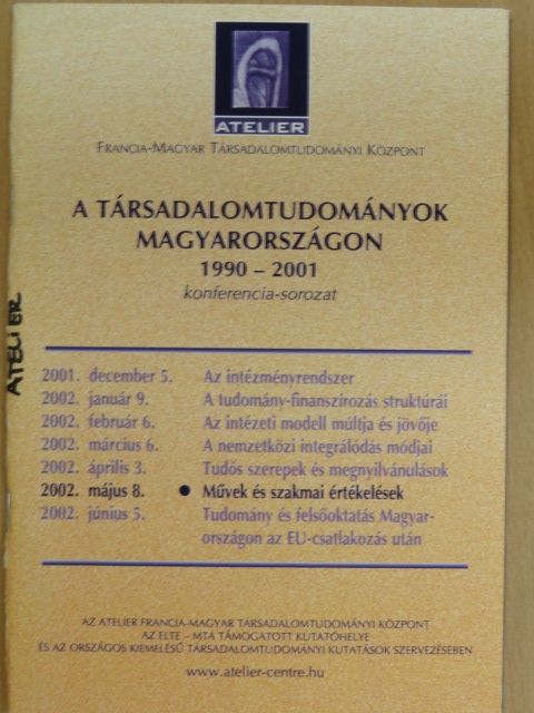 Szekeres András - A Társadalomtudományok Magyarországon 1990-2001 konferencia-sorozat [antikvár]
