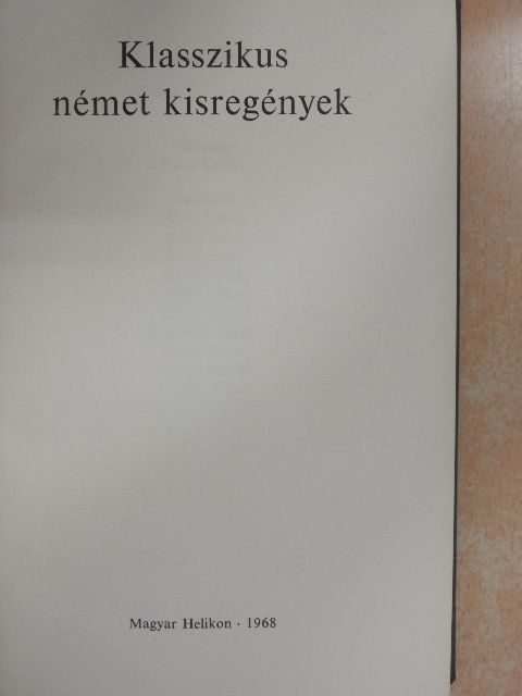 Adalbert von Chamisso - Klasszikus német kisregények [antikvár]