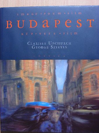 Clarissa Upchurch - Budapest [antikvár]