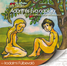 Mark Twain - Ádám és Éva naplója [eHangoskönyv]
