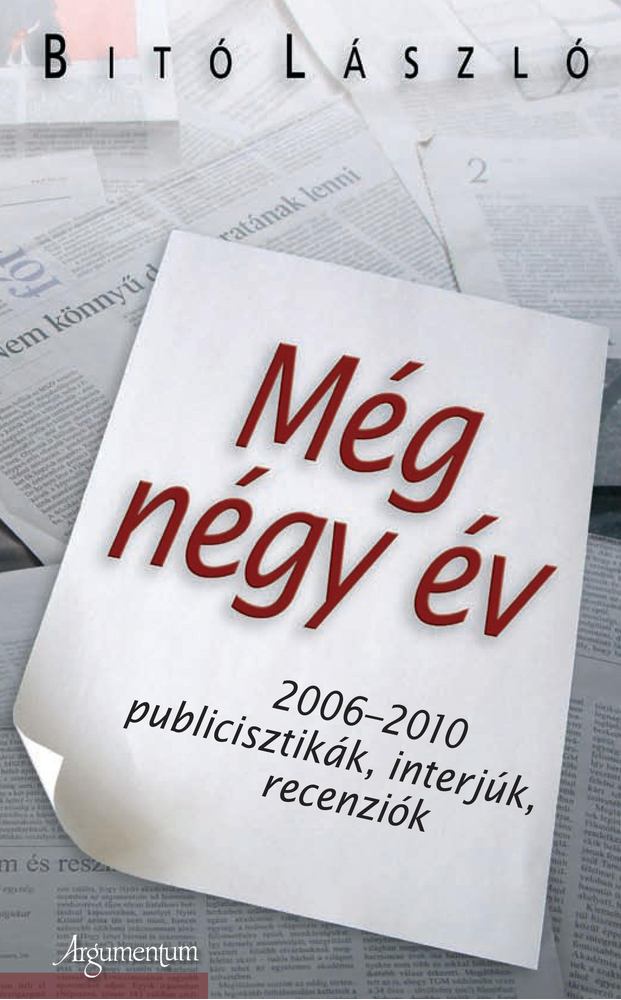 Bitó László - Még négy év [antikvár]