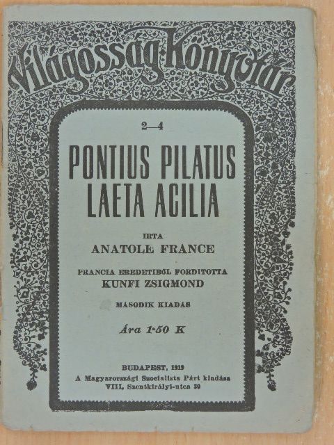 Anatole France - Pontius Pilatus/Laeta Acilia [antikvár]