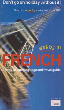 Brigitte Rix, Louise Rogers Lalaurie - Get by in French [antikvár]