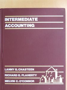 Lanny G. Chasteen - Intermediate Accounting [antikvár]