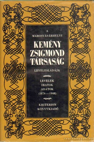 Marosi Ildikó - A marosvásárhelyi Kemény Zsigmond Társaság levelesládája [antikvár]