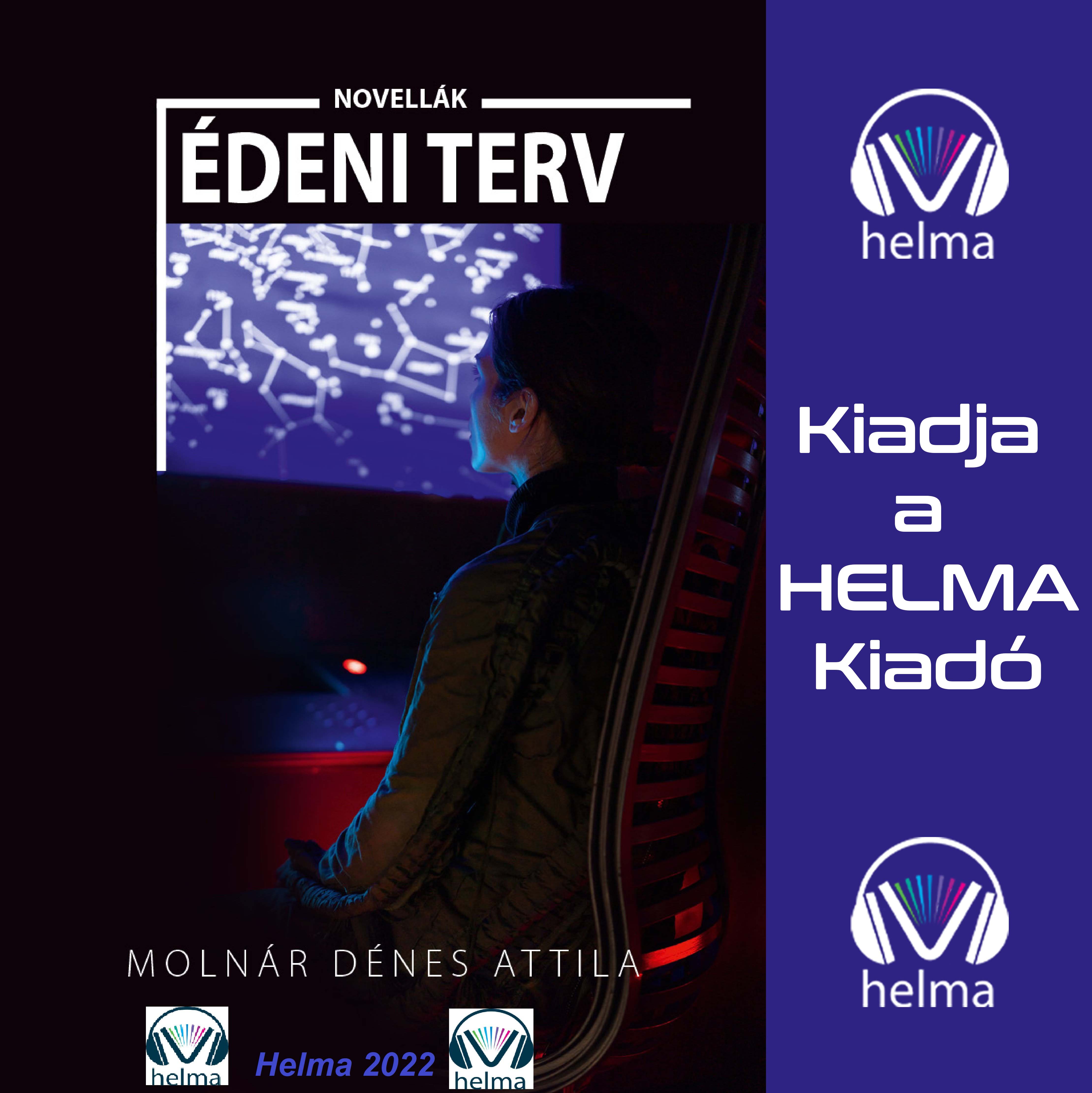 Dénes Attila Molnár - Édeni terv [eHangoskönyv]