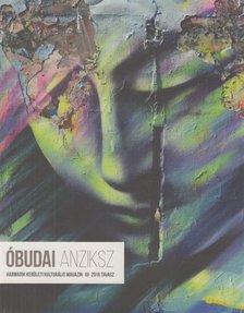 A. Horváth András (főszerk.) - Óbudai Anziksz 2016. Tavasz [antikvár]