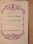 Dr. Kühár Flóris - A lélek szemével [antikvár]