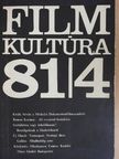Almási Miklós - Filmkultúra 1981. július-augusztus [antikvár]