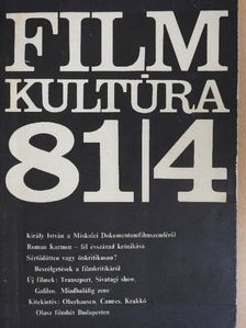 Almási Miklós - Filmkultúra 1981. július-augusztus [antikvár]