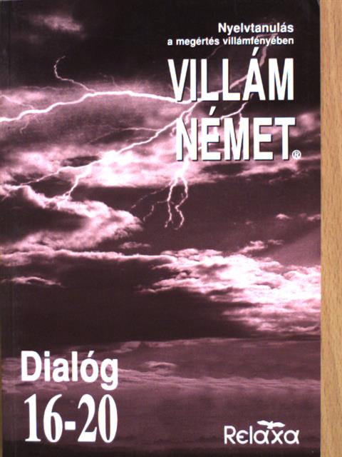 Dora Schulz - Villám német - Dialóg 16-20. [antikvár]