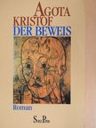 Agota Kristof - Der Beweis [antikvár]