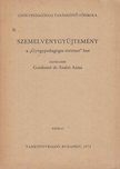 Gordosné dr. Szabó Anna - Szemelvénygyűjtemény a "Gyógypedagógia-történet"-hez [antikvár]
