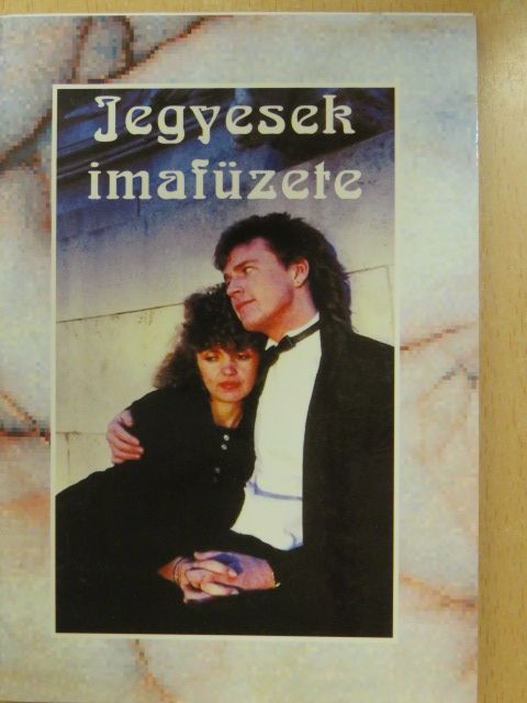 Jegyesek imafüzete [antikvár]