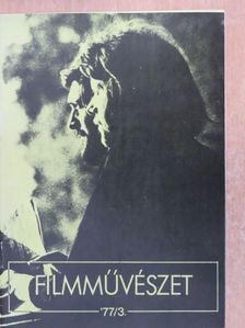 Filmművészet 1977/3. [antikvár]