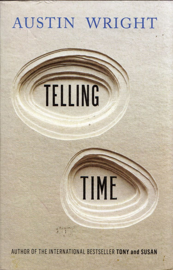 Austin Wright - Telling Time [antikvár]